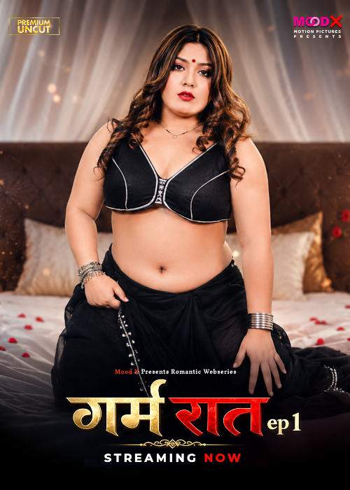 Garam Raat (2026) Season 1 Episode 1 Moodx Originals (2026)