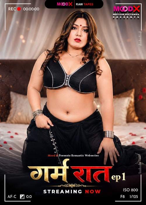 Garam Raat Bts Raw Tape (2026) Season 1 Episode 1 Moodx Originals (2026)