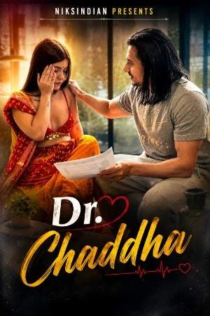 Dr. Chaddha (2026) Niks Indian (2026)