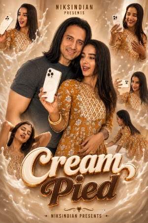 Cream Pied (2026) Niks Indian (2026)