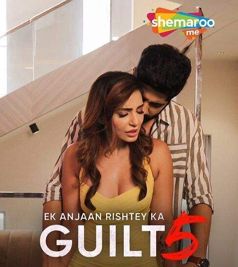 Guilt 5 (2026) Season 1 Episode 5 Shemaroome Originals (2026)