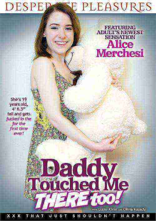 Daddy Touched Me There Too!
