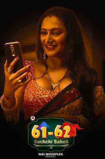 Sachchi Saheli (2022) Season 1 Episode 2 Digimovieplex Original (2022)