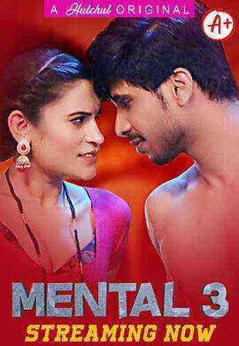 Mental 3 (2023) Season 1 Episode 2 Hulchul Originals (2023)