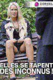Elles se tapent des inconnus!