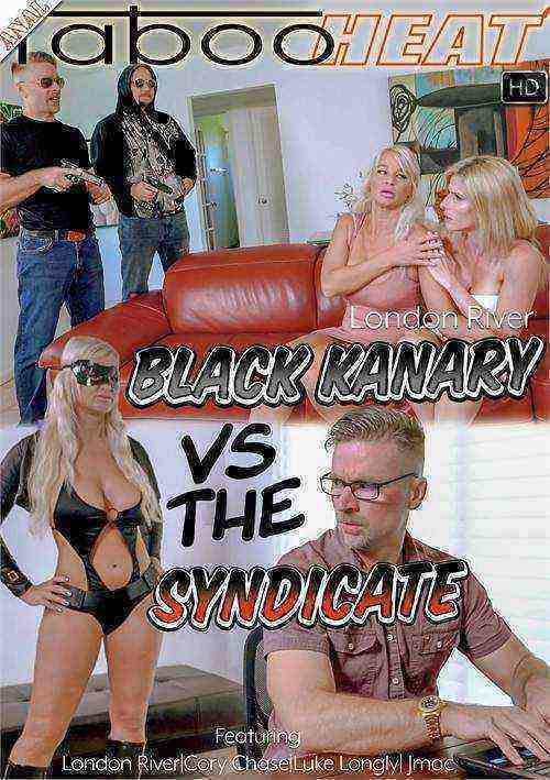 [18+] Black Kanary vs The Syndicate