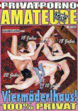 [18+] Amateure - ViermÃ¤derlhaus