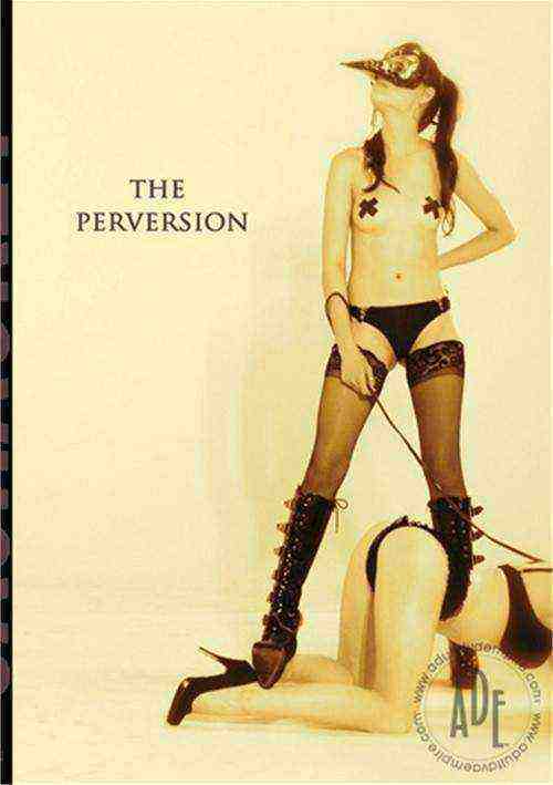 [18+] The Perversion