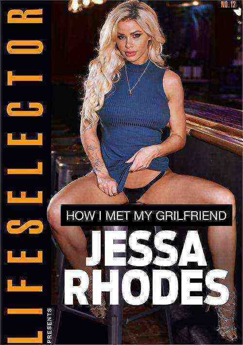 [18+] How I Met My Girlfriend: Jessa Rhodes
