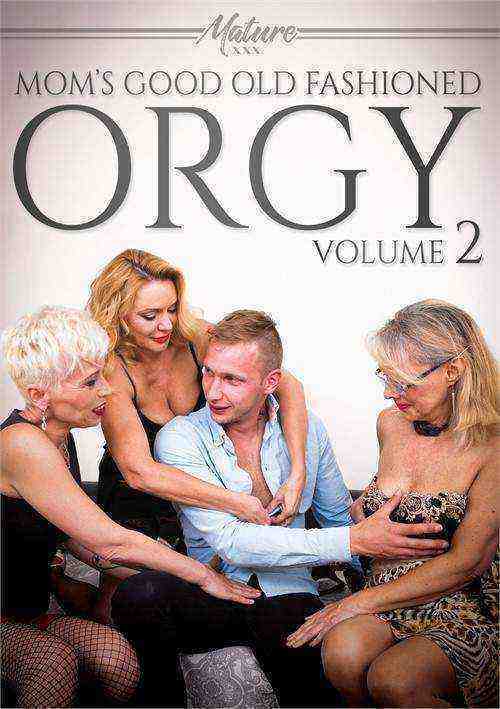 [18+] Mom's Good Old Fashioned Orgy 2