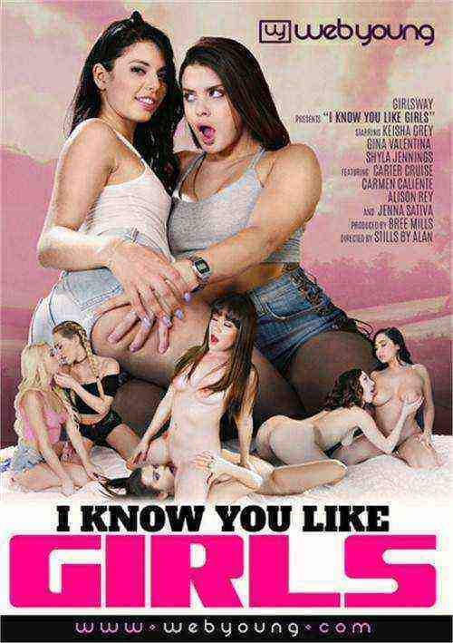 [18+] I Know You Like Girls