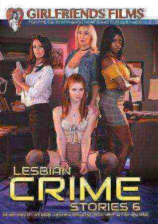 [18+] Lesbian Crime Stories 6