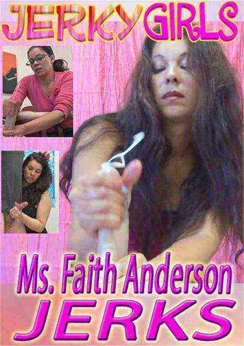 [18+] Ms. Faith Anderson Jerks