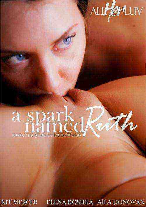[18+] A Spark Named Ruth