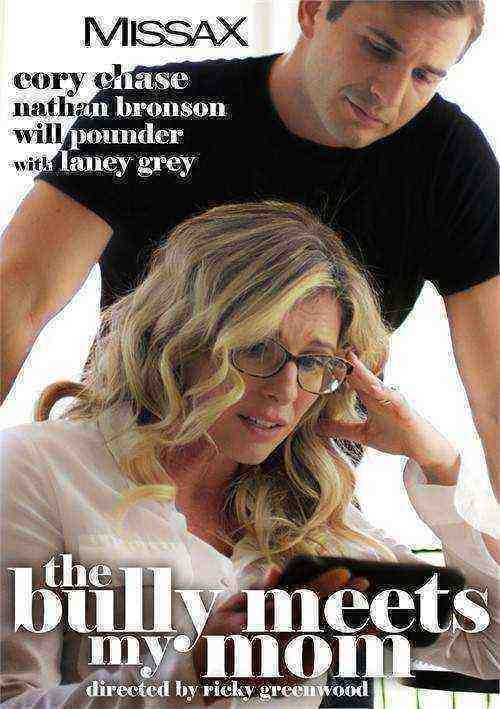 [18+] The Bully Meets My Mom