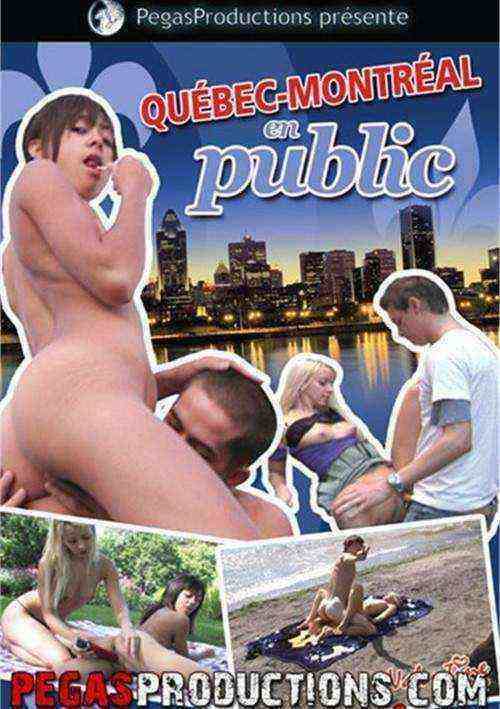 [18+] Quebec Montreal En Public