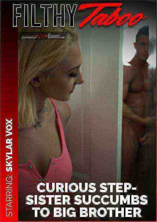 [18+] Curious Step-sister Succumbs To Big Brother's Sexual Advances