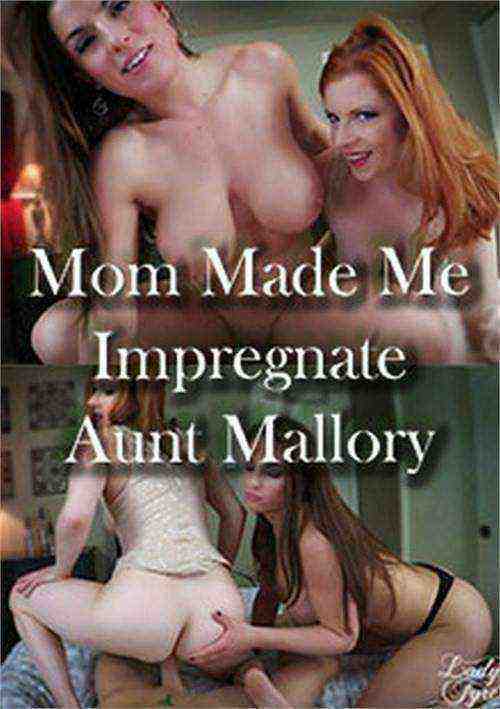 [18+] Mom Made Me Impregnate Aunt Mallory