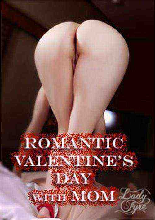 [18+] Romantic Valentine's Day With Mom