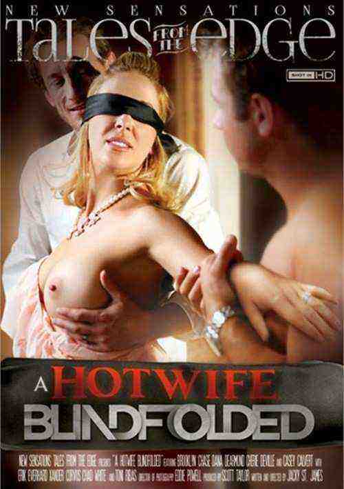 [18+] A Hotwife Blindfolded