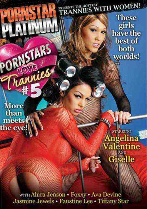 [18+] Pornstars Love Trannies 5