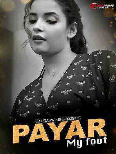 Payar My Foot (2024) Season 1 Episode 2 Tadka Prime (2024)