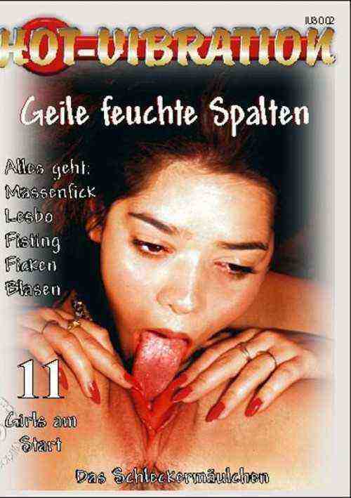 [18+] Geile Feuchte Spalten