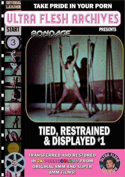 [18+] Tied, Restrained & Displayed 1
