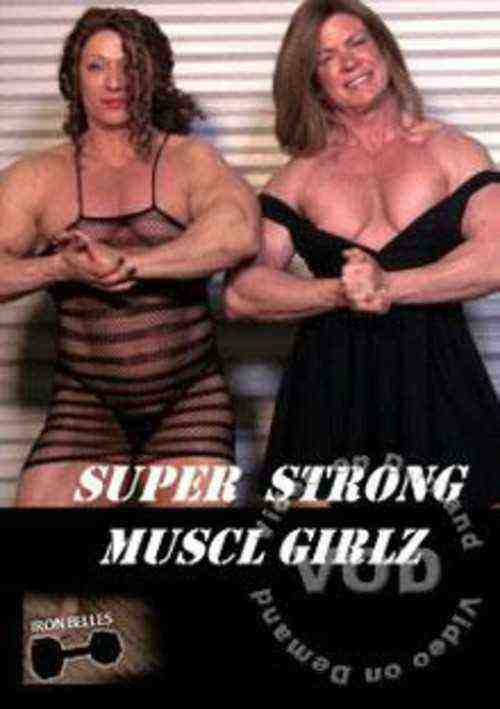 [18+] Super Strong Muscle Girlz