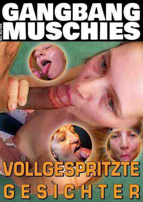 [18+] Gangbang Muschies - Vollgespritzte Gesichter
