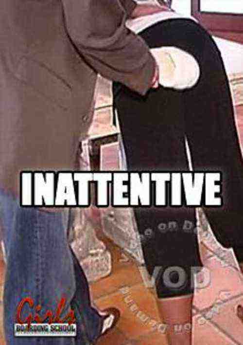 [18+] Inattentive