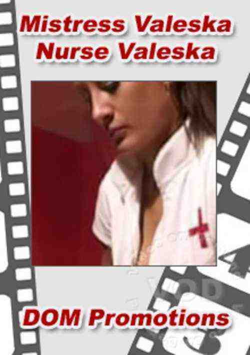 [18+] Mistress Valeska - Nurse Valeska