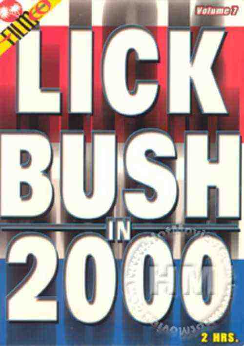 [18+] Lick Bush In 2000 7