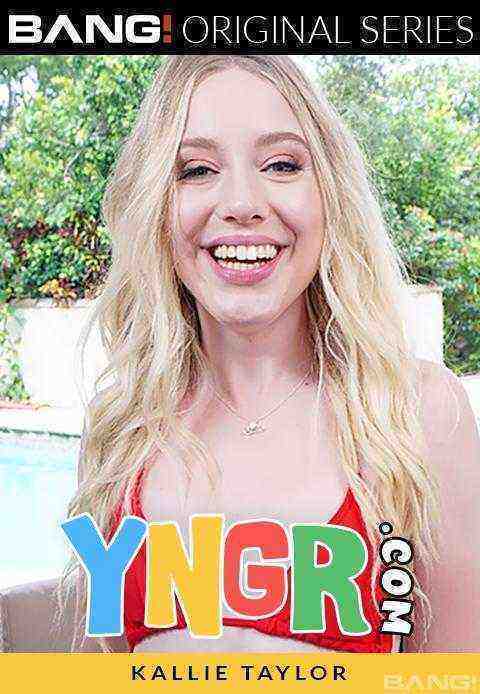 [18+] Yngr: Kallie Taylor