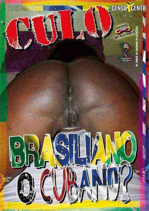 [18+] Culo Brasiliano O Cubano