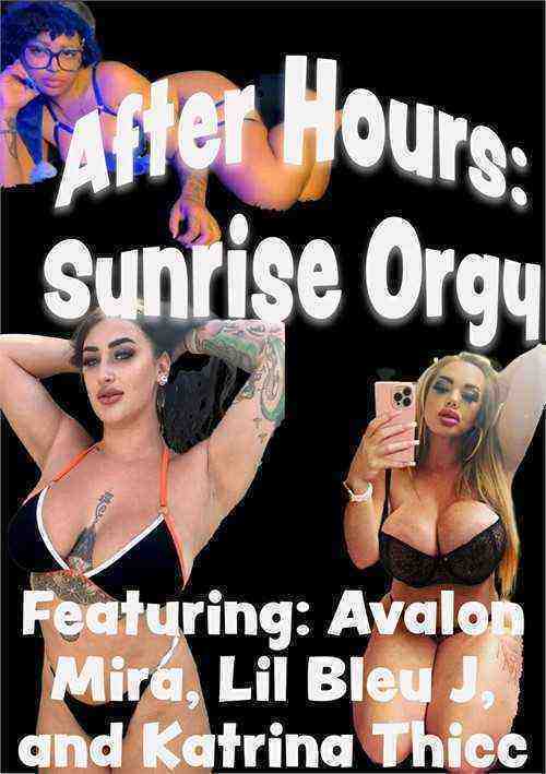 [18+] After Hours: Sun Rise Orgy