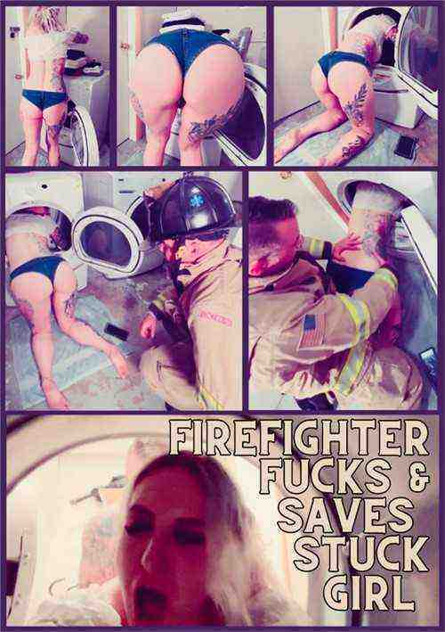 [18+] Firefighter Fucks & Saves Stuck Girl
