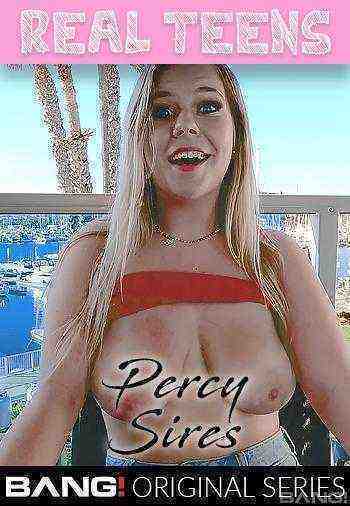 [18+] Real Teens: Percy Sires