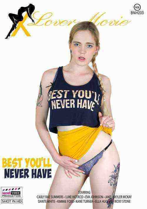 [18+] Best You'll Never Have