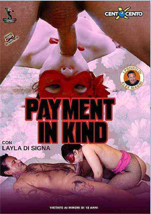 [18+] Payment In Kind