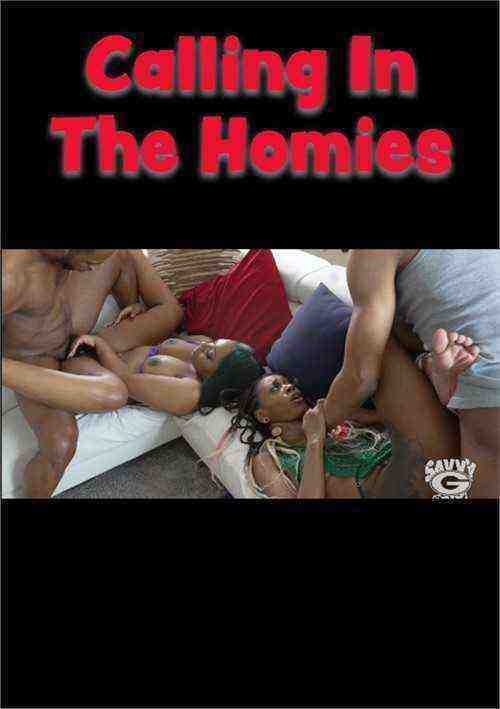 [18+] Calling In The Homies