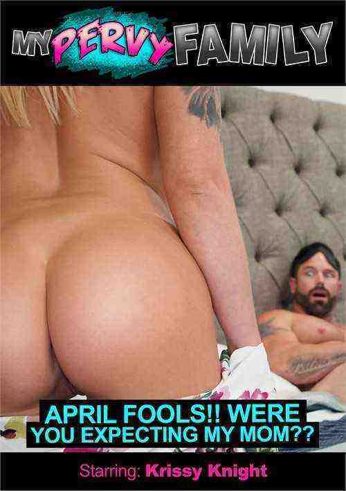 [18+] April Fools!! Were You Expecting My Mom??