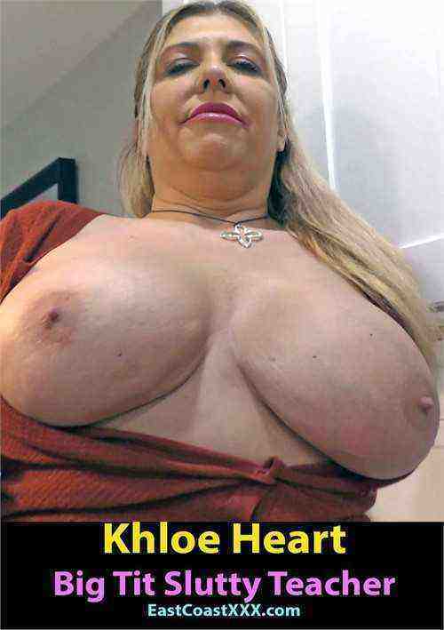 [18+] Khloe Heart Big Tit Slutty Teacher
