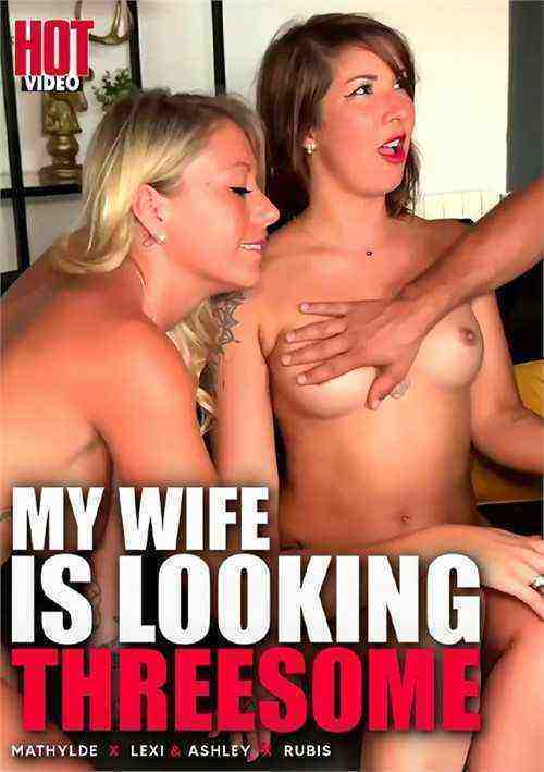 [18+] My Wife Is Looking For A Threesome
