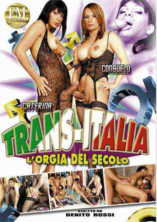 [18+] Trans-italia L'orgia Del Secolo