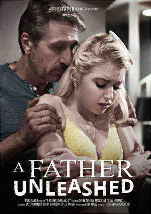 [18+] A Father Unleashed