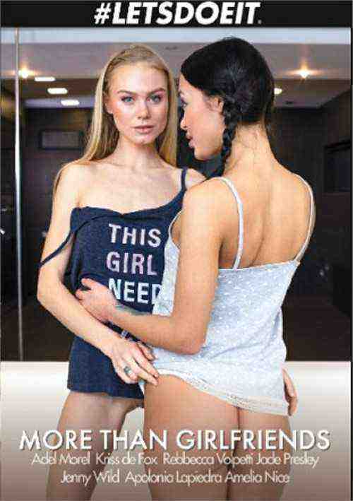 [18+] More Than Girlfriends (#letsdoeit)
