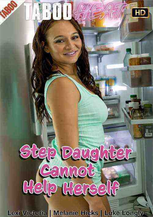 [18+] Lexi Victoria In Step Daughter Cannot Help Herself
