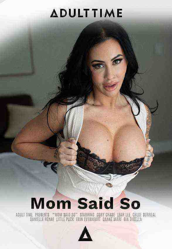 [18+] Mom Said So