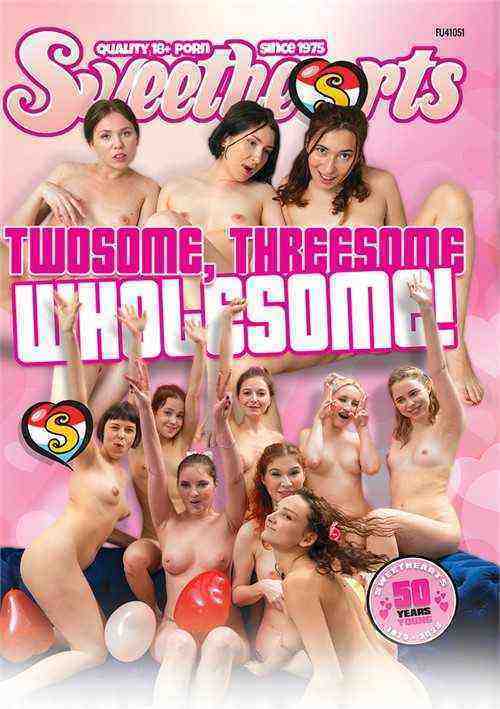 [18+] Twosome, Threesome, Wholesome!